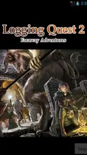 Logging Quest 2 ~ Faraway Adventures. Screenshot 4