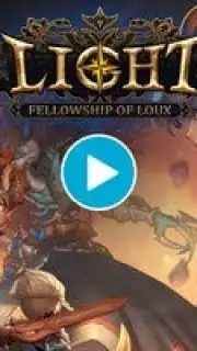 Light: Fellowship of Loux Screenshot 1